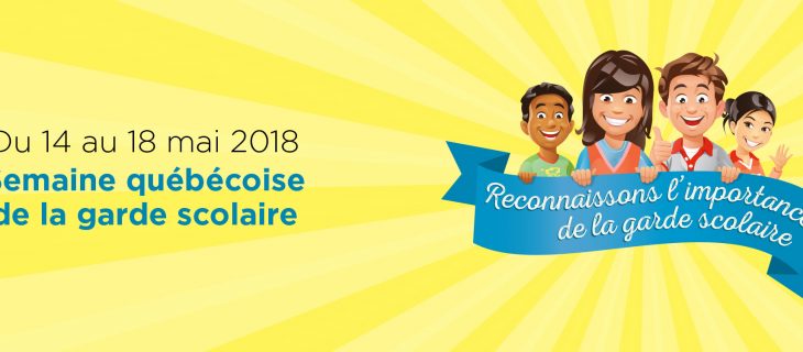 Semaine québécoise de la garde scolaire : soulignons le travail du personnel en garde scolaire!